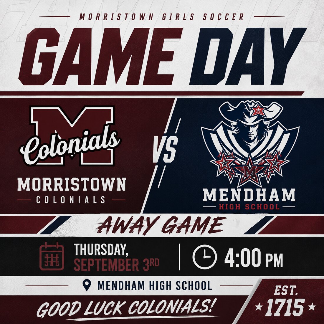 Game Day graphic: Morristown Girls Soccer Colonials at Mendham High School, Thursday, September 3rd at 4:00 PM, away game.